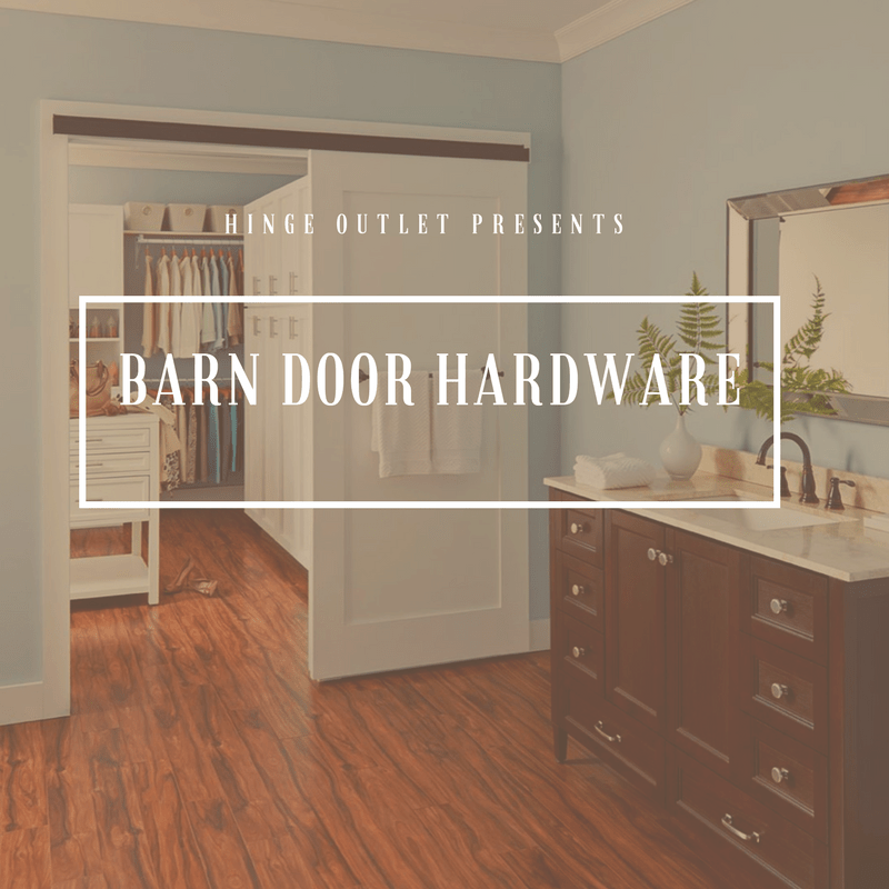 Introducing Barn Door Hardware at Hinge Outlet!